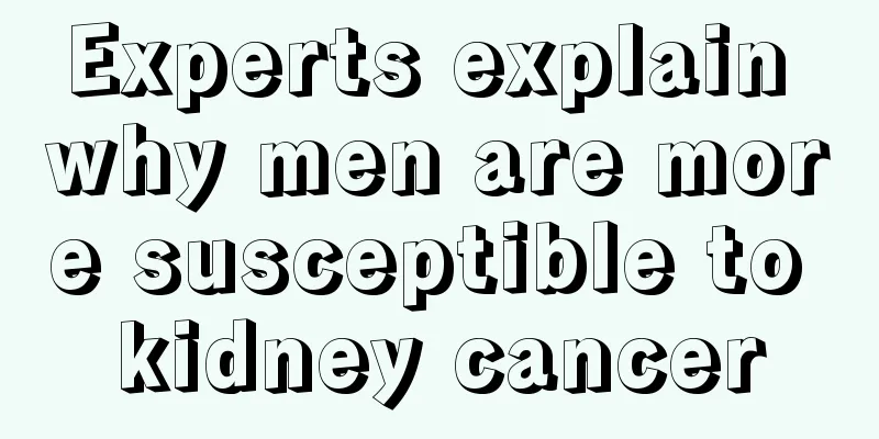Experts explain why men are more susceptible to kidney cancer