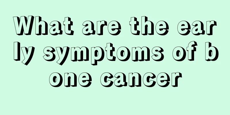 What are the early symptoms of bone cancer