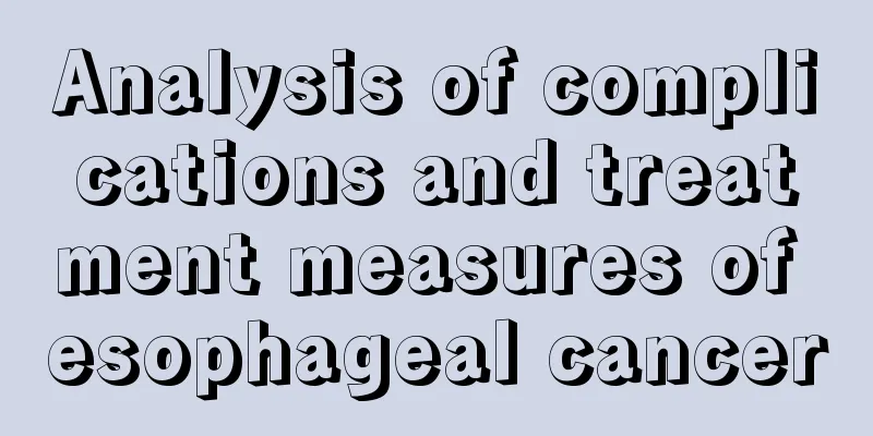 Analysis of complications and treatment measures of esophageal cancer