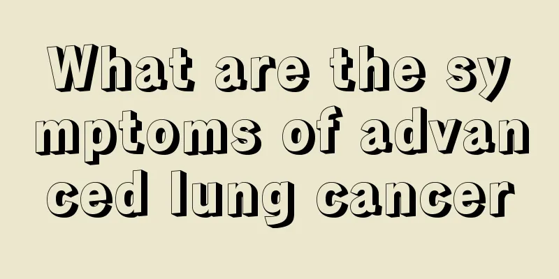 What are the symptoms of advanced lung cancer