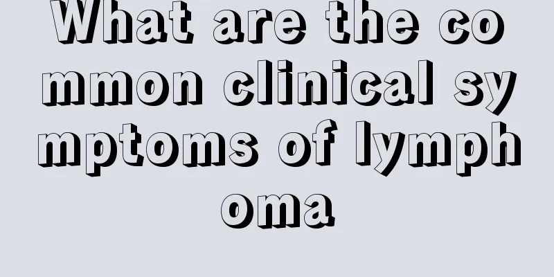 What are the common clinical symptoms of lymphoma