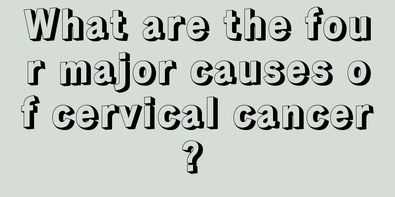 What are the four major causes of cervical cancer? 
