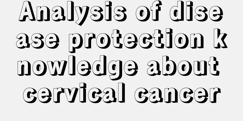 Analysis of disease protection knowledge about cervical cancer