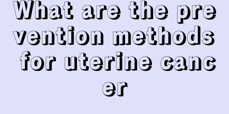 What are the prevention methods for uterine cancer