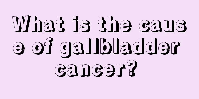 What is the cause of gallbladder cancer? 